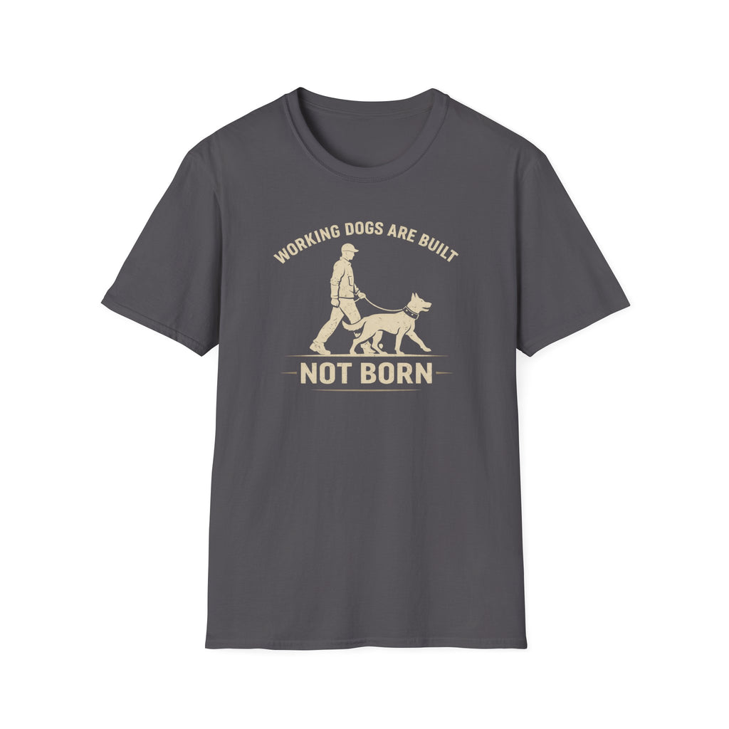 Built Not Born T-Shirt