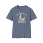 Built Not Born T-Shirt
