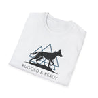 Rugged and Ready T-Shirt