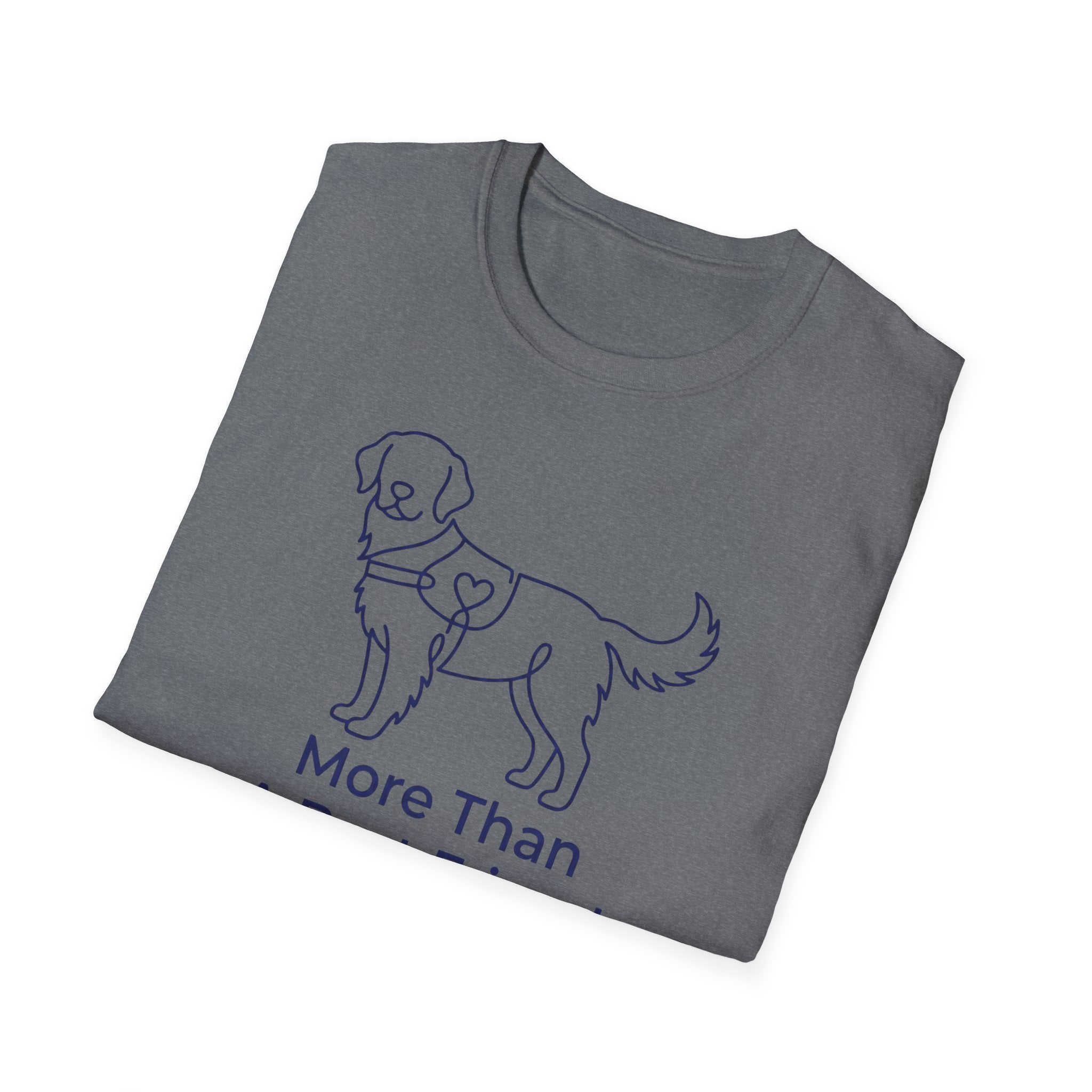 More than a friend T-Shirt