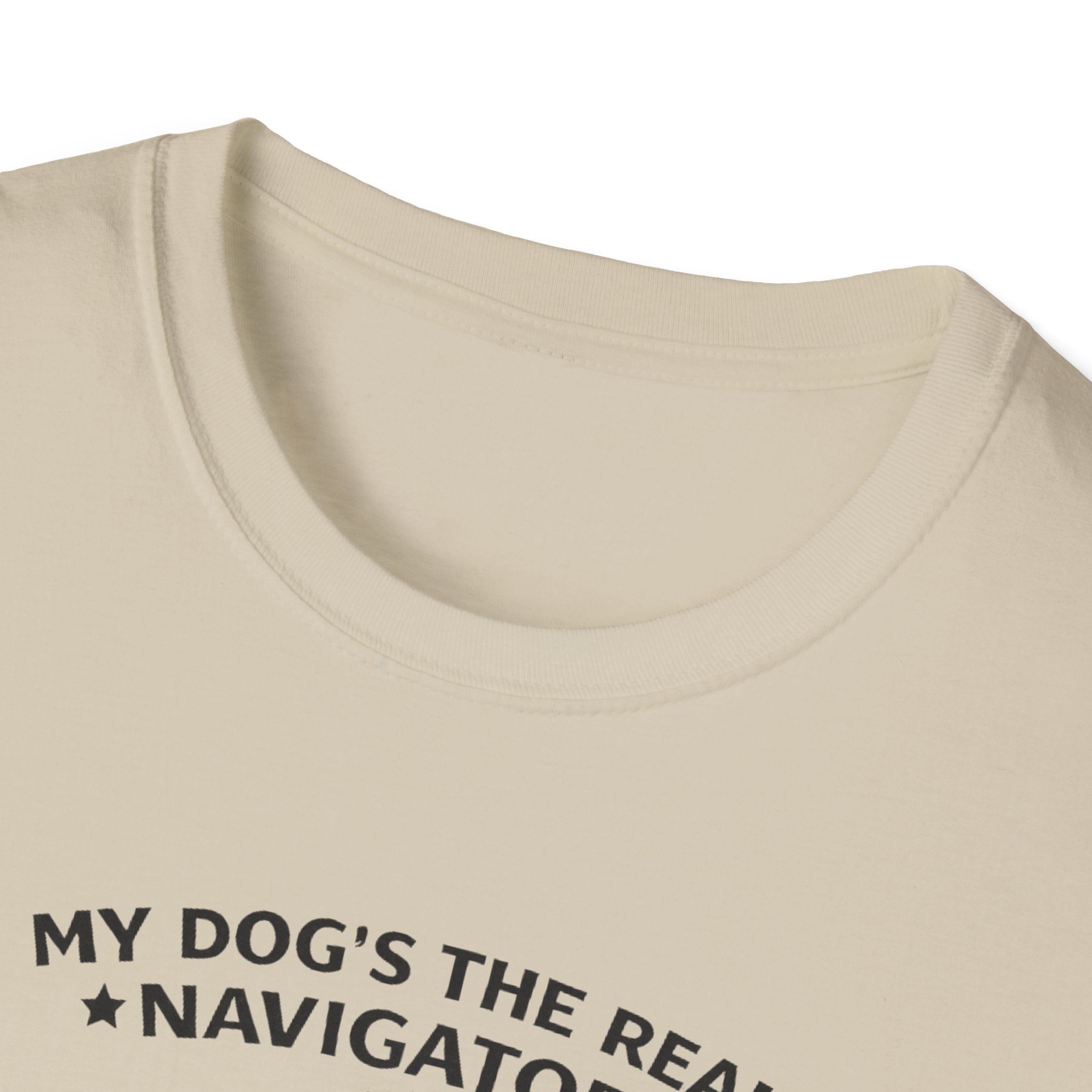 My Dog's the Navigator T-Shirt
