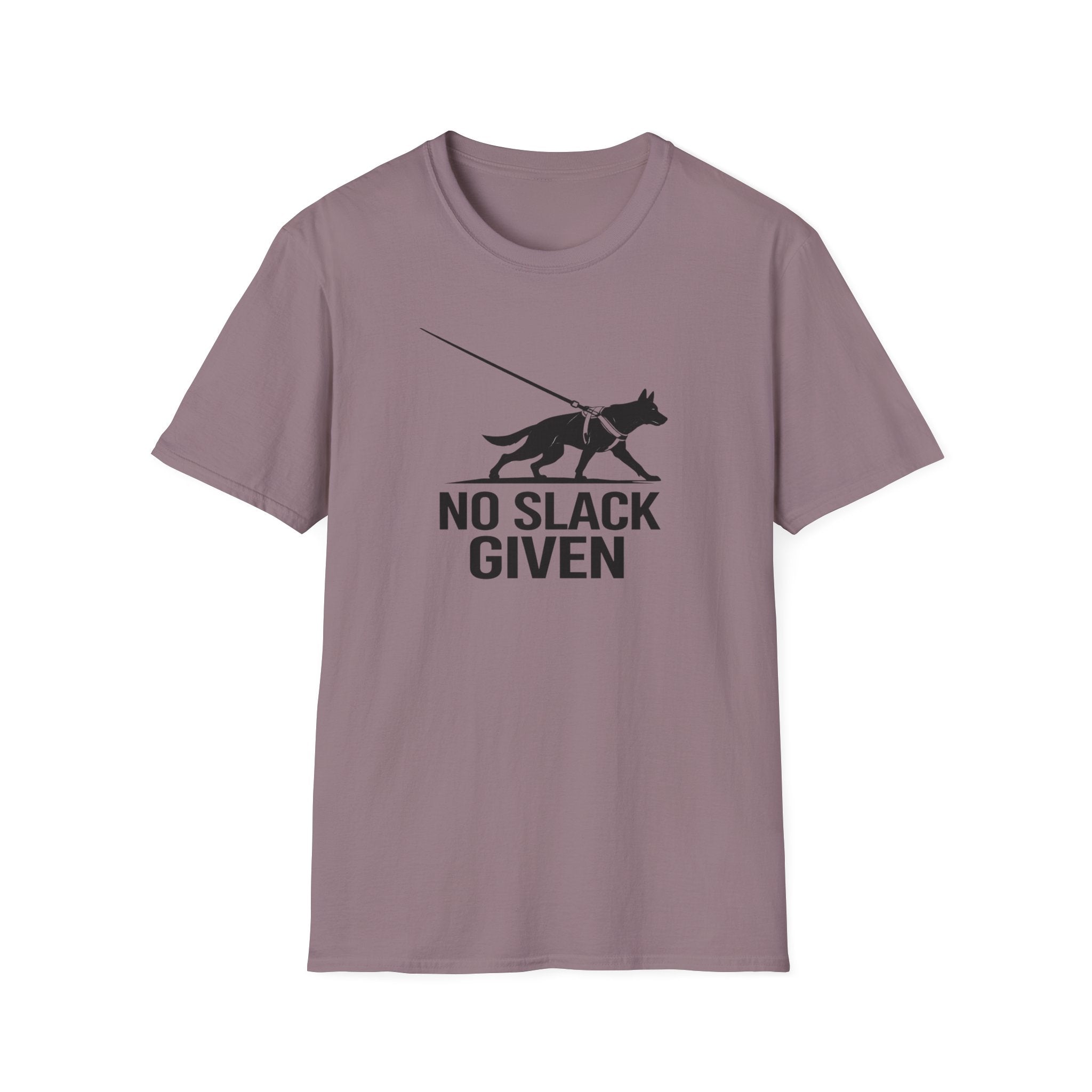No Slack Given T-Shirt