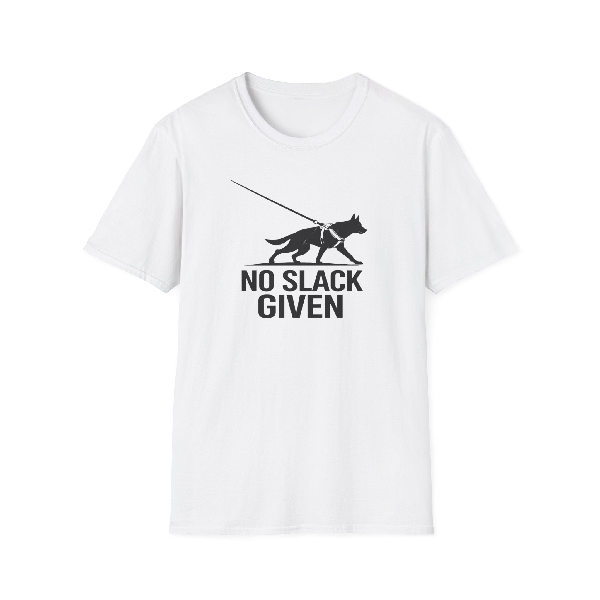 No Slack Given T-Shirt