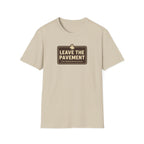 Leave The Pavement T-Shirt
