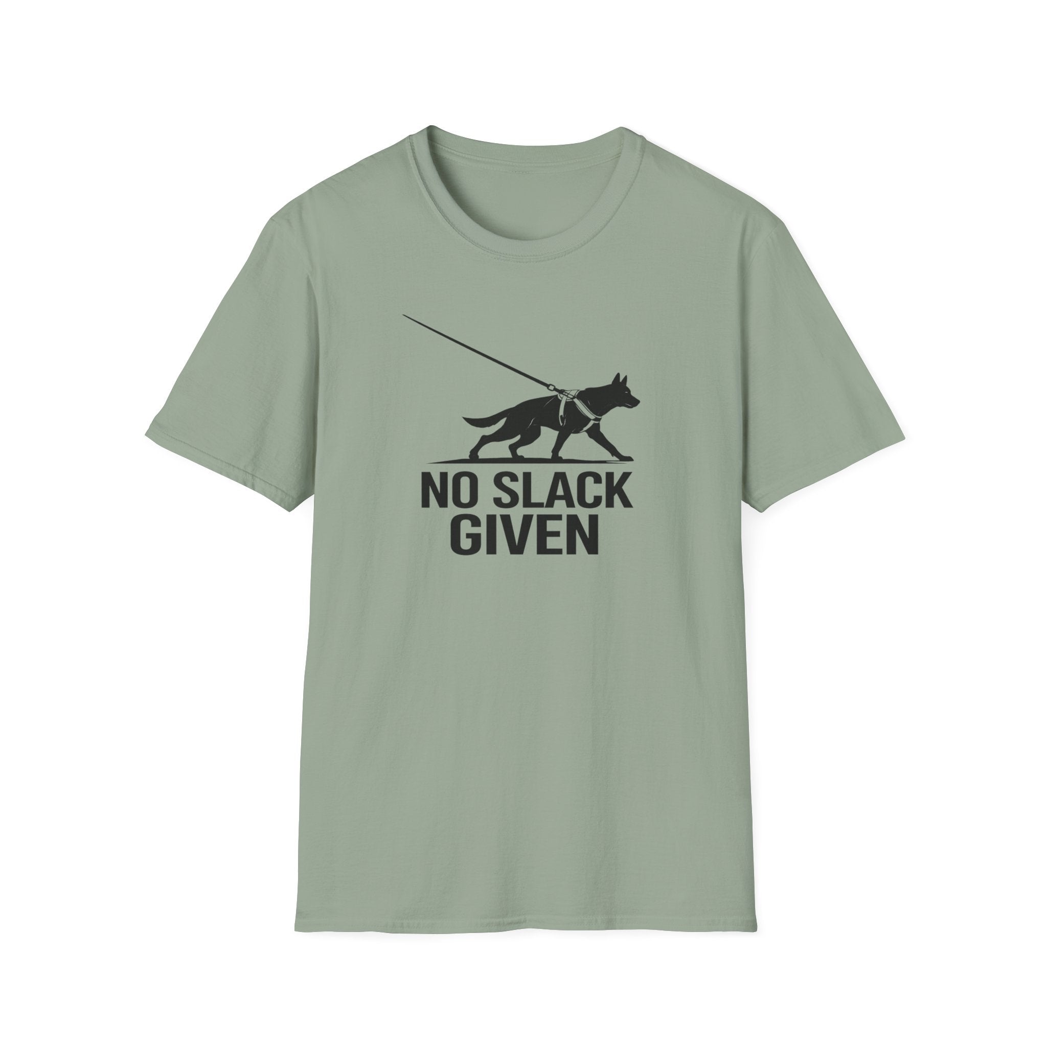 No Slack Given T-Shirt