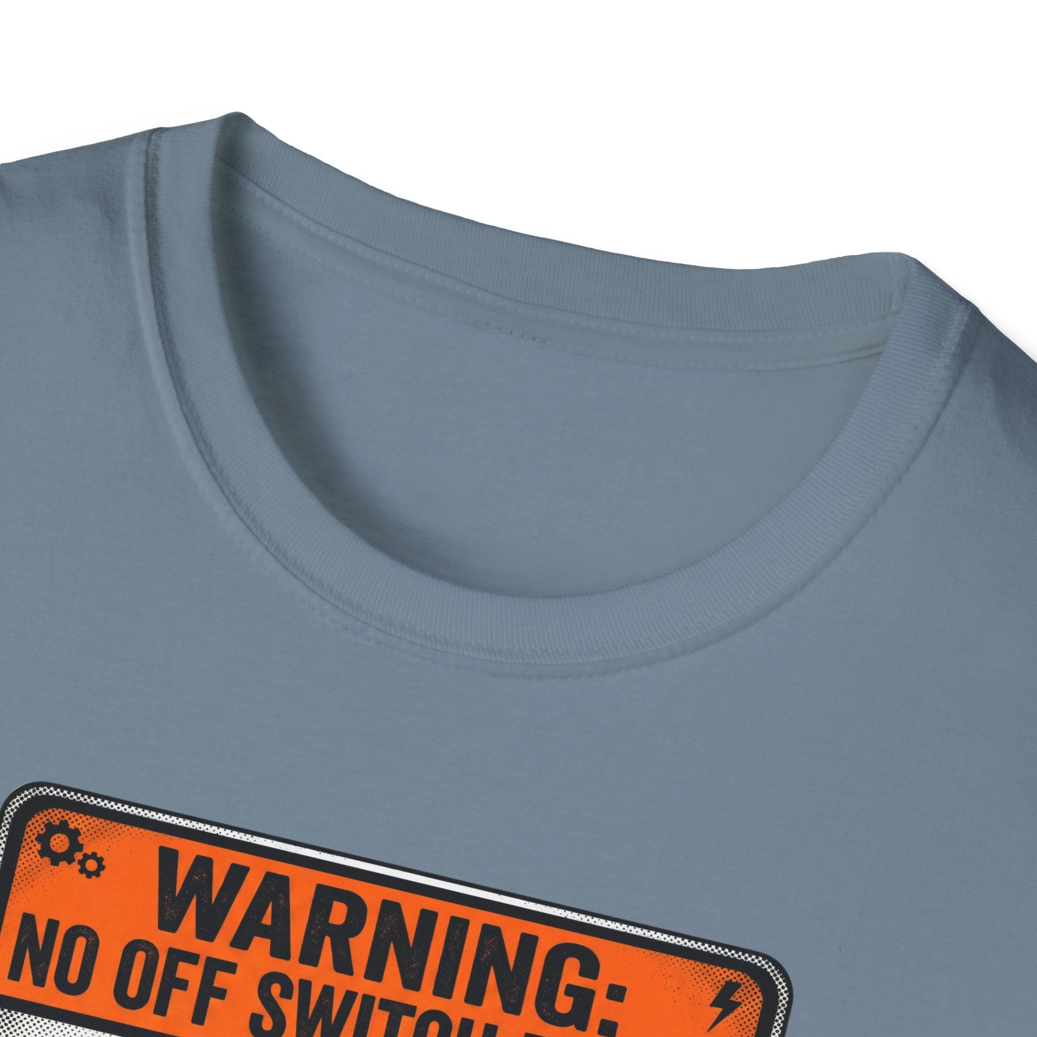 No off Switch T-Shirt