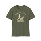 Built Not Born T-Shirt