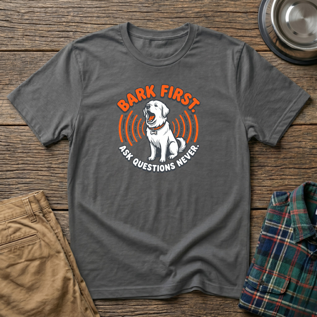 Bark First T-Shirt