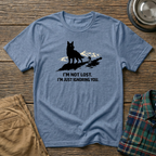 I am not lost T-Shirt