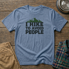 I Hike to Avoid People T-Shirt
