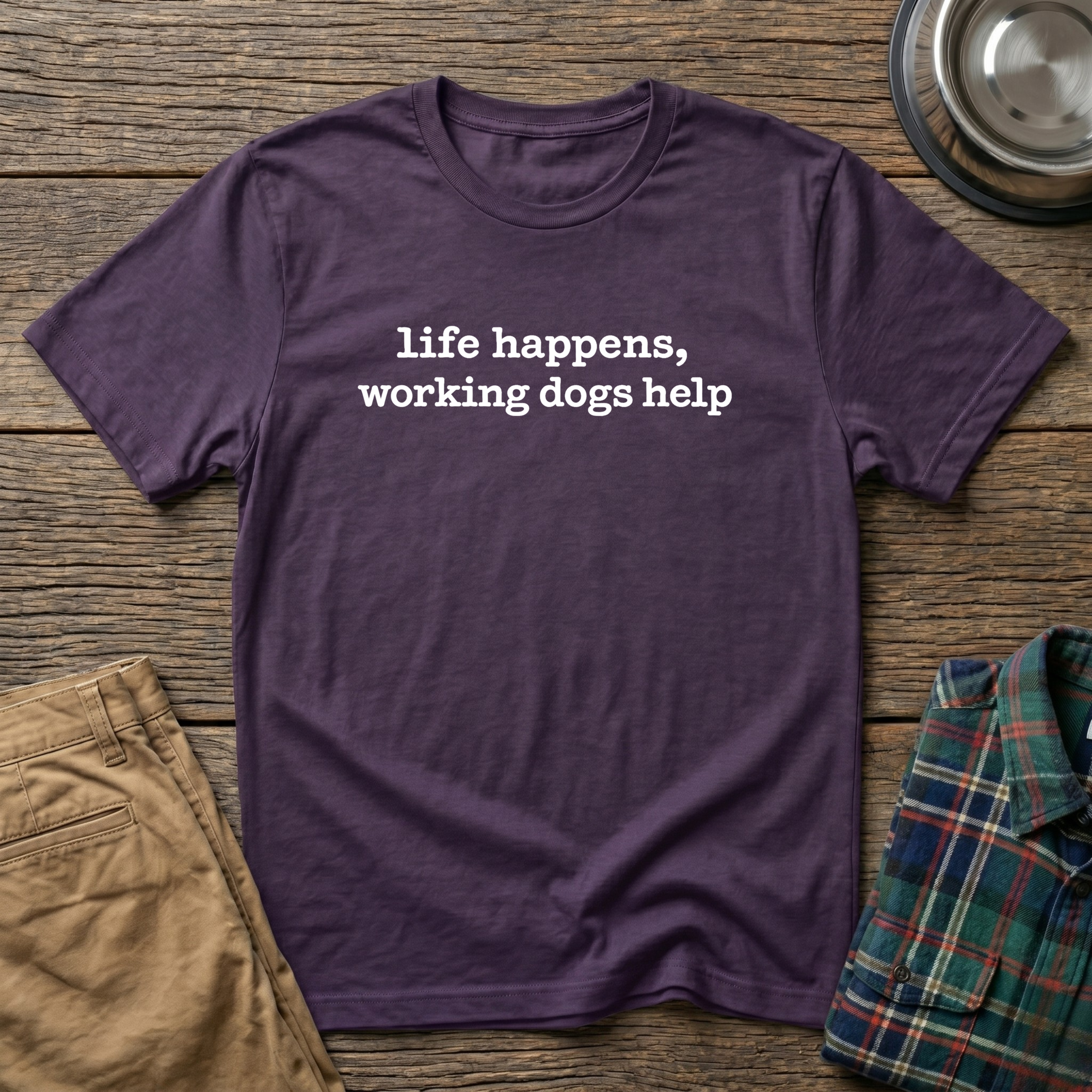 Life Happens T-Shirt