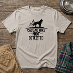 Casual Hike Not Detected T-Shirt