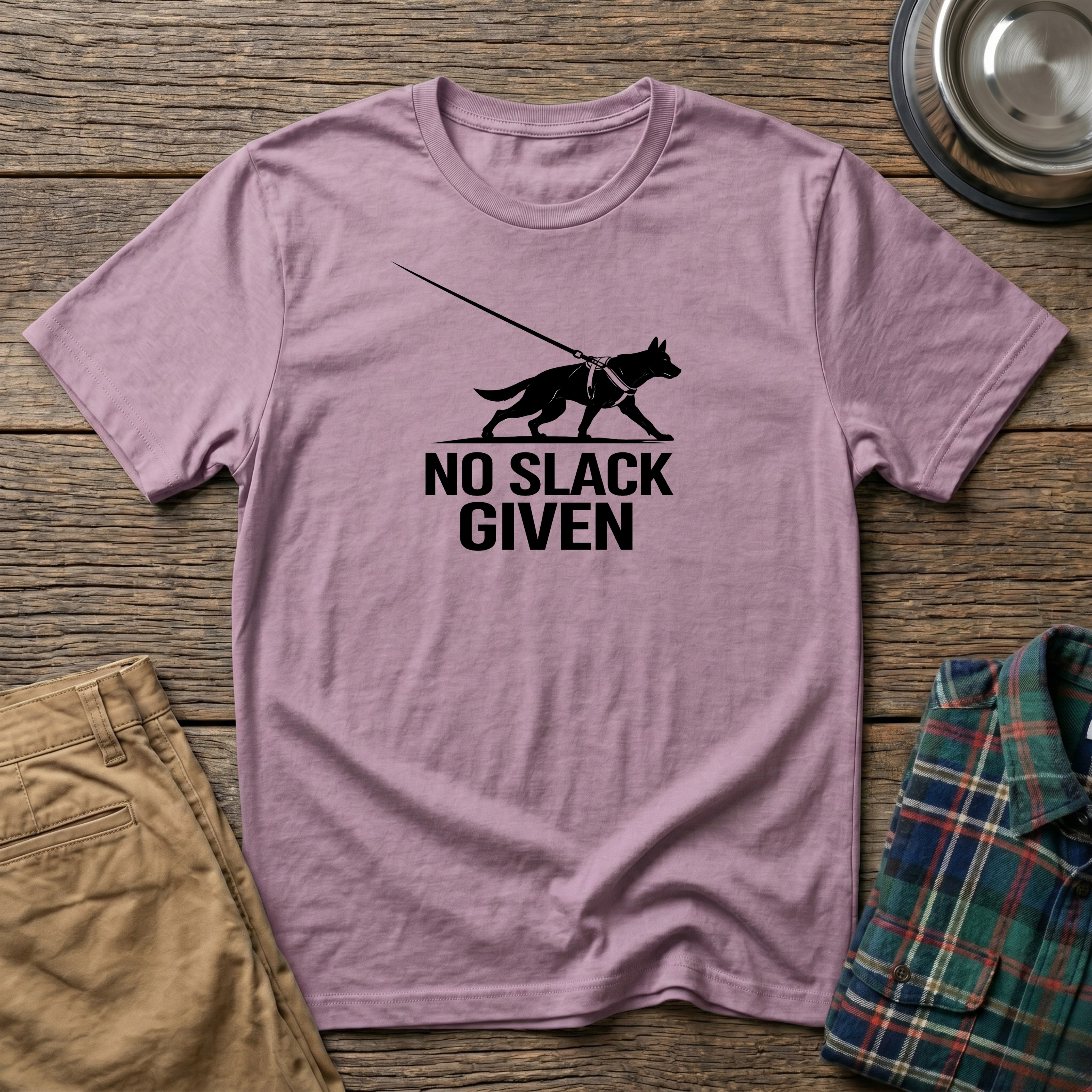 No Slack Given T-Shirt