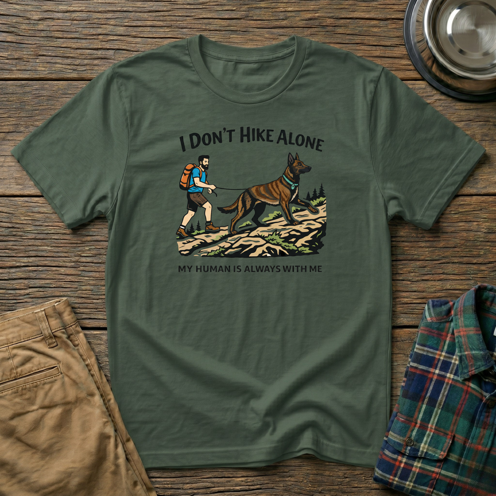 I Dont Hike Alone-Male- T-Shirt