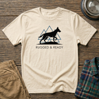 Rugged and Ready T-Shirt