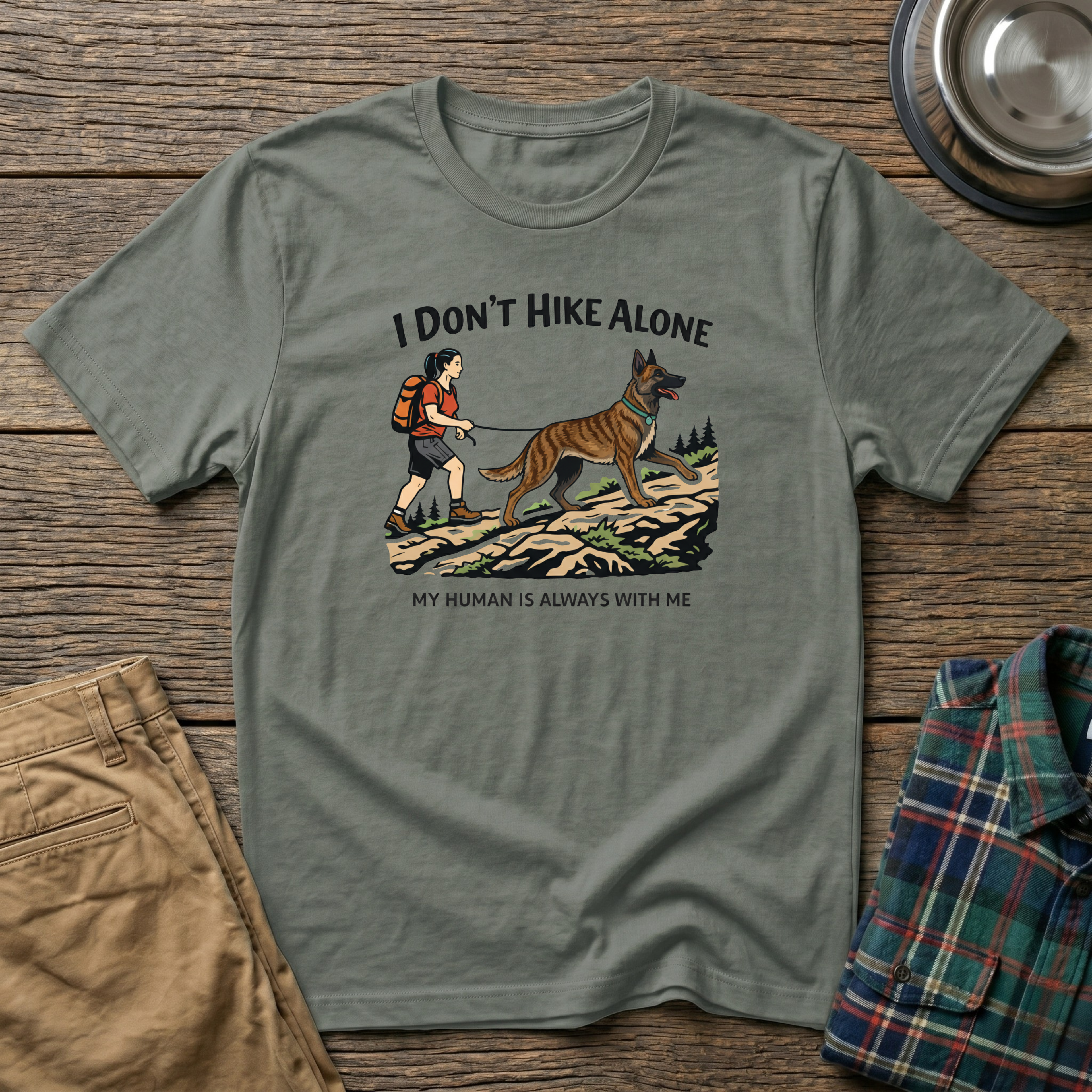 I Dont HIke Alone - Female- T-Shirt
