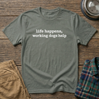 Life Happens T-Shirt