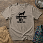 Casual Hike Not Detected T-Shirt