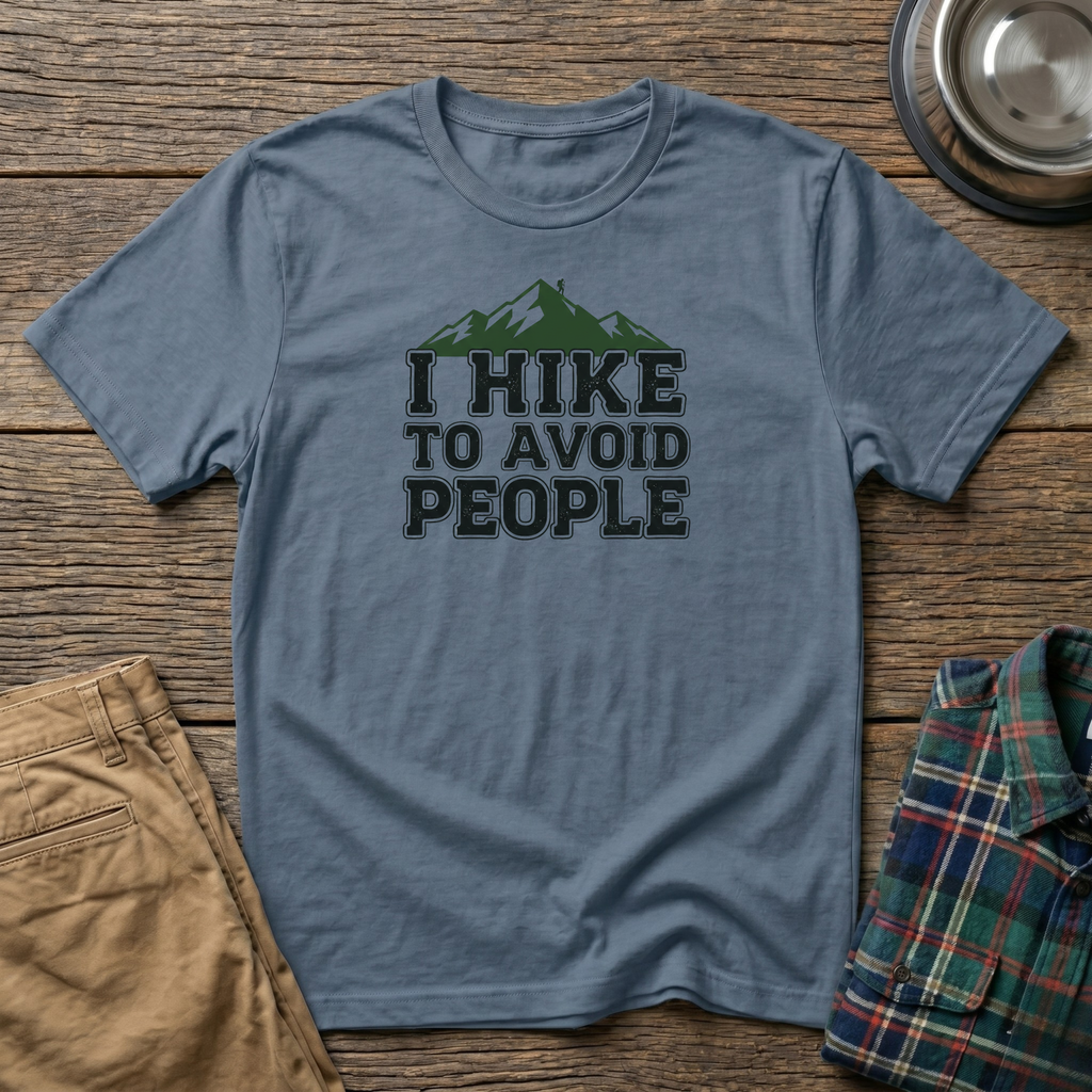I Hike to Avoid People T-Shirt