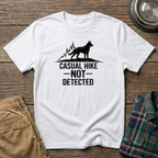 Casual Hike Not Detected T-Shirt